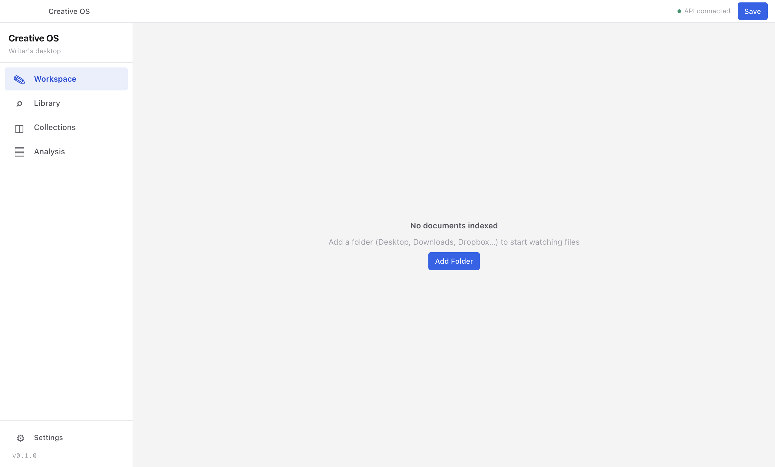 Empty state prompting the user to add a folder — Desktop, Downloads, Dropbox — to start watching files for indexing